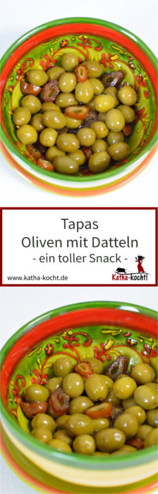 Tapas Oliven mit Datteln