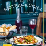 Rezension – meine fabelhafte Bistro-Küche