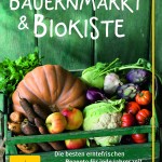 Bauernmarkt und Biokiste
