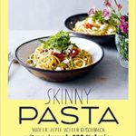 Rezension Skinny Pasta von Julia Azzarello