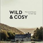 Rezension - Wild & Cosy